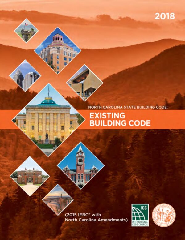2018 North Carolina State Building Code: Existing Building Code