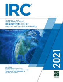 2021 International Residential Code for One- and Two-Family Dwellings - ICC IRC-2021