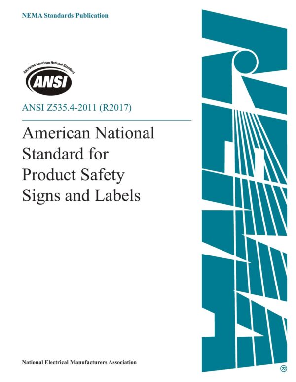 ANSI Z535.4-2011 (R2017): Product Safety Signs and Labels