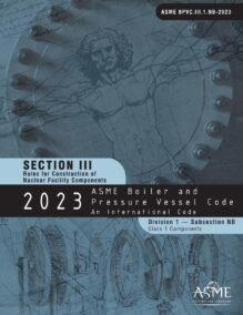 ASME BPVC Section III, Division 1, Subsection NB: Rules for Class 1 Nuclear Facility Components, 2023