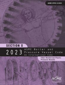ASME BPVC Section X: Fiber-Reinforced Plastic Pressure Vessels, 2023