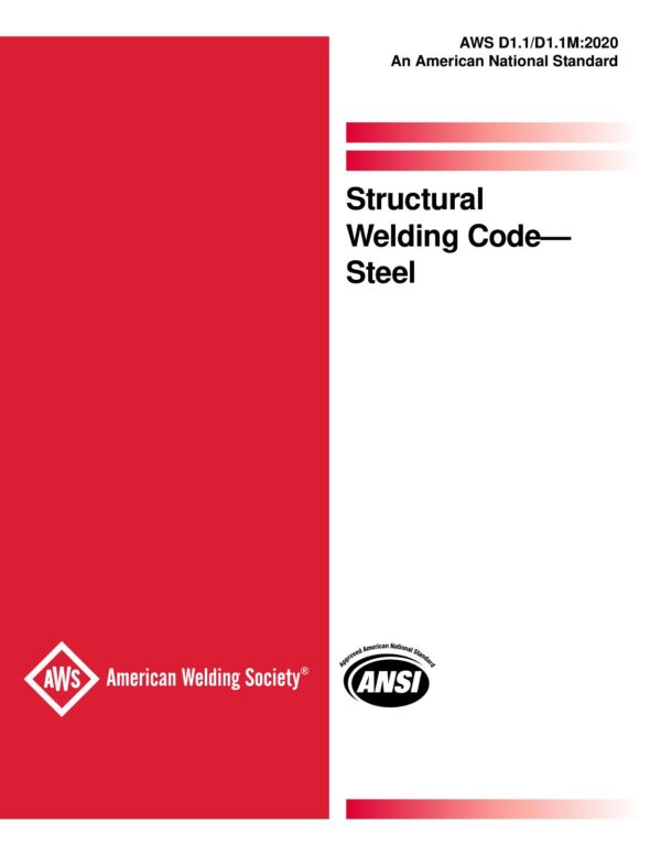 AWS D1.1/D1.1M:2020 – Structural Welding Code – Steel
