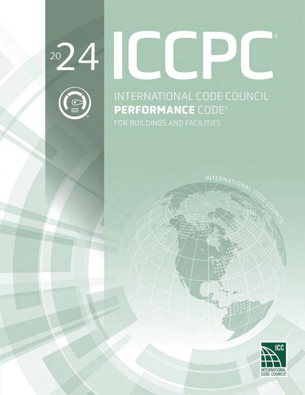 2024 ICC Performance Code for Buildings and Facilities – ICCPC-2024