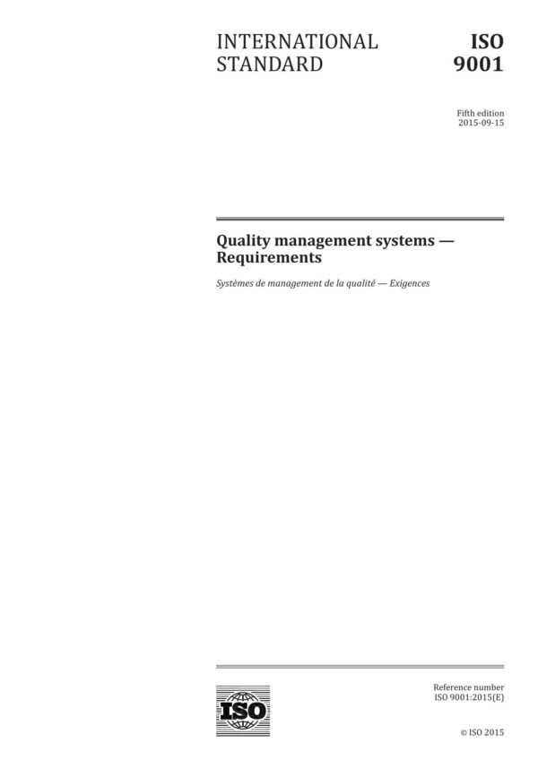 ISO 9001:2015 – Quality Management Systems: Requirements (Fifth Edition), 2015