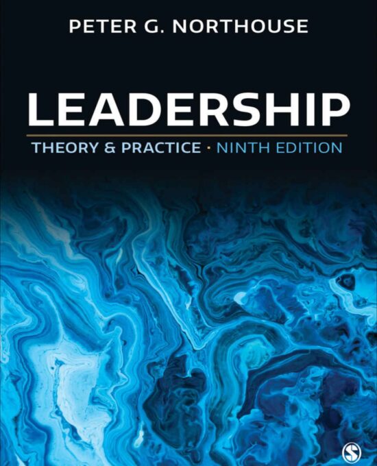 Leadership Theory & Practice Ninth Edition