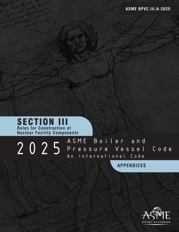 ASME BPVC 2025 Section III appendices