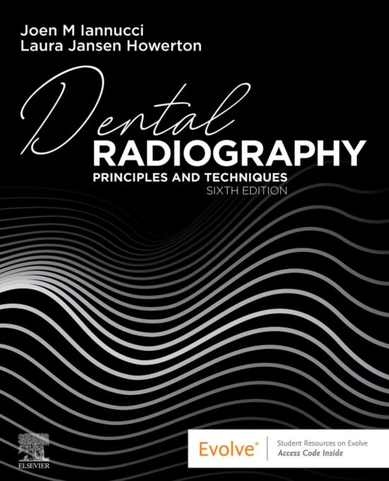 Dental Radiography: Principles and Techniques